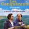 LES CONQUERANTS (2012)